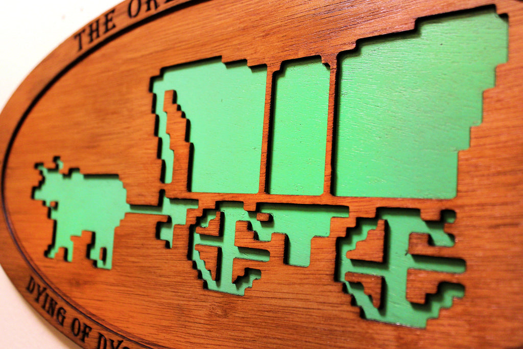The Oregon Trail - Retro Computer Game - Glow in the Dark - Wood Carved Sign