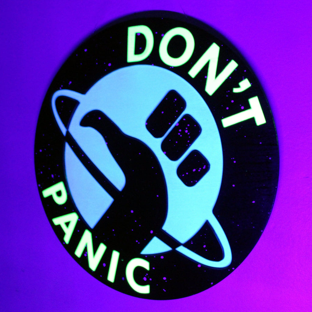 Don't Panic - Hitchhiker's Guide to the Galaxy Logo - Wood Carved Sign - UV Reactive
