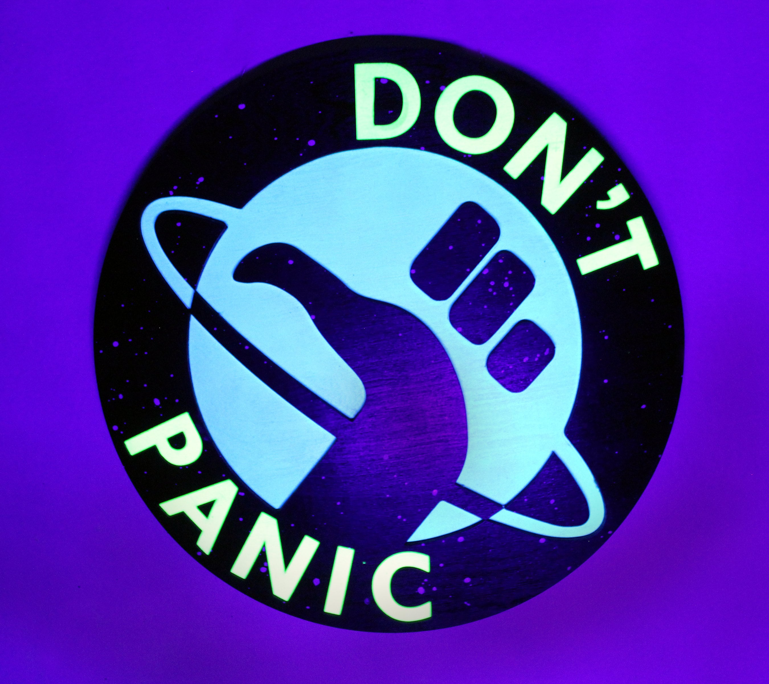 Don't Panic - Hitchhiker's Guide to the Galaxy Logo - Wood Carved Sign - UV Reactive