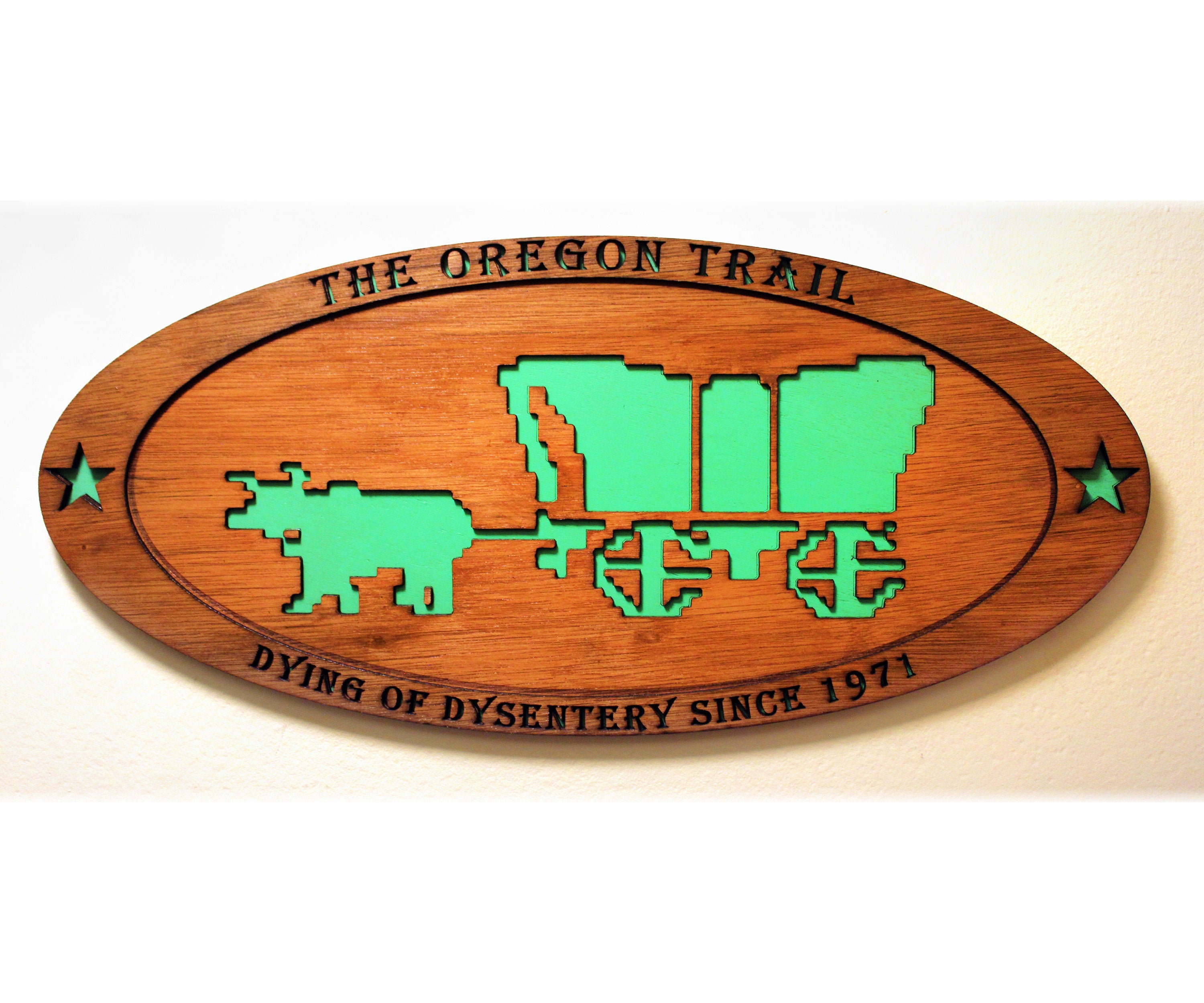 The Oregon Trail - Retro Computer Game - Glow in the Dark - Wood Carved Sign