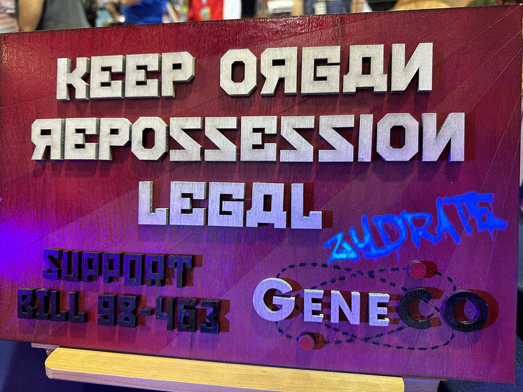 Keep Organ Reposession Legal - Repo The Genetic Opera - GeneCo - Wood Carved Sign